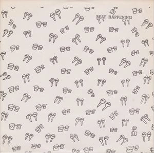 BEAT HAPPENING / ビート・ハプニング / OUR SECRET