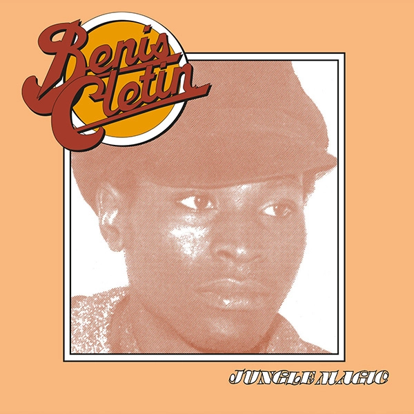 BENIS CLETIN / ベニス・クレティン / JUNGLE MAGIC