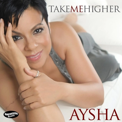 AYSHA / TAKE ME HIGHER