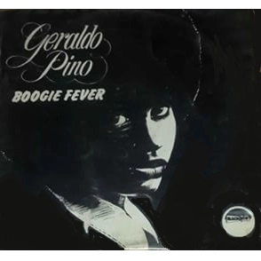 GERALDO PINO / ジェラルド・ピーノ / BOOGIE FOREVER
