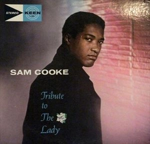 SAM COOKE / サム・クック / TRIBUTE TO THE LADY