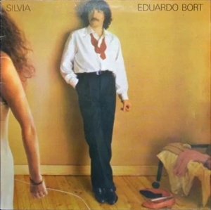 EDUARDO BORT / エデュアルド・ボルト / SILVIA