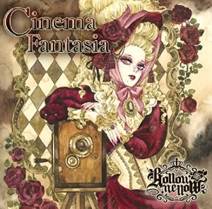 Hollow Mellow / Cinema Fantasia
