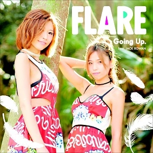 Flare / Going Up. feat. JACK ROWAN
