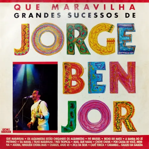JORGE BEN / ジョルジ・ベン / QUE MARAVILHA