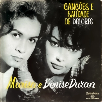 MARISA / マリーザ / CANCOES E SAUDADE DE DOLORES DURAN