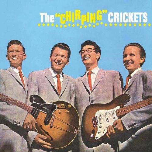 BUDDY HOLLY & THE CRICKETS / THE "CHIRPING" CRICKETS