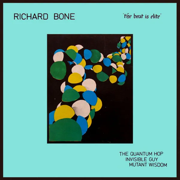 RICHARD BONE / BEAT IS ELITE