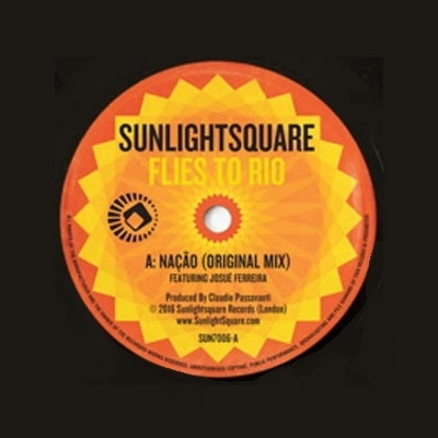 SUNLIGHTSQUARE / サンライトスクエア / FLIES TO RIO (FEAT. JOSUE FERREIRA)