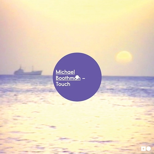 MICHAEL BOOTHMAN / マイケル・ブースマン / TOUCH (REPRESS)