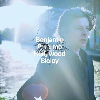 BENJAMIN BIOLAY / バンジャマン・ビオレ / PALERMO HOLLYWOOD