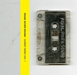 PEARL RIVER SOUND / SOMED TAPES VOL.1