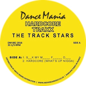TRACK STARS / トラック・スターズ / HARDCORE TRAXX(REMASTER)