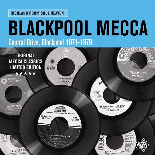 V.A. (ORIGINAL CLASSICS LIMITED EDITION) / BLACKPOOL MECCA: CENTRAL DRIVE, BLACKPOOL 1971-1979