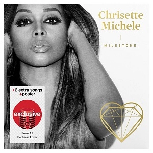 CHRISETTE MICHELE / クリセット・ミッシェル / MILESTONE (TARGET EXCLUSIVE)