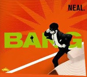 NEAL EVANS / ニール・エヴァンス / BANG