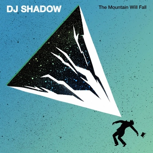 DJ SHADOW / DJシャドウ / THE MOUNTAIN WILL FALL