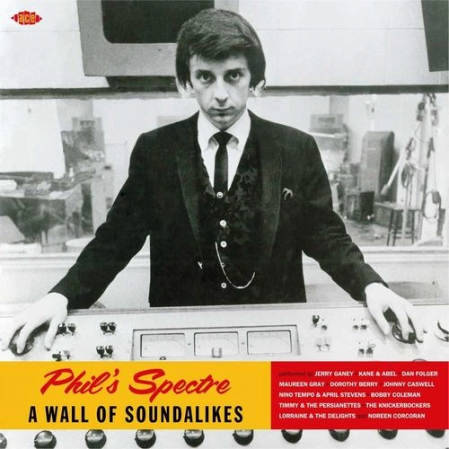 V.A. (PHIL'S SPECTRE) / PHIL'S SPECTRE A WALL OF SOUNDALIKES