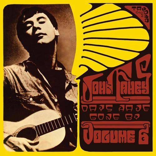 JOHN FAHEY / ジョン・フェイヒイ / DAYS HAVE GONE BY