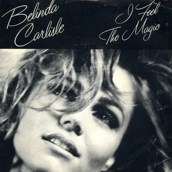 BELINDA CARLISLE / ベリンダ・カーライル / I FEEL THE MAGIC