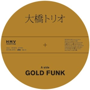 ohashi Trio / 大橋トリオ / GOLD FUNK