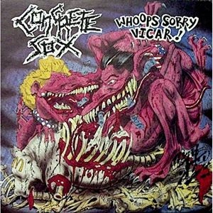 CONCRETE SOX / WHOOPS SORRY VICAR!