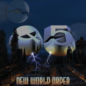 Q5 / ニュー・ワールド・オーダー / NEW WORLD ORDER