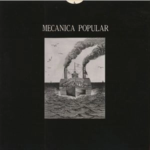 LA MECANICA POPULAR / ラ・メカニカ・ポプラール / QUE SUCEDE CON EL TIEMPO?