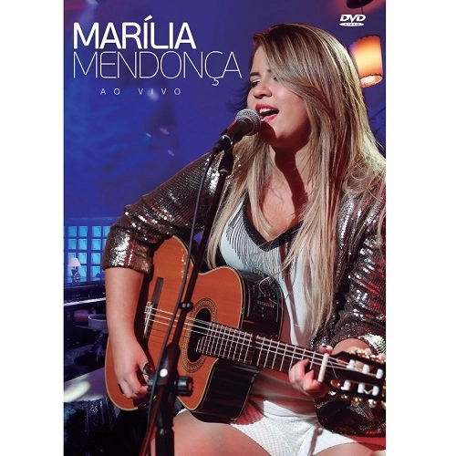 MARILIA MENDONCA / マリリア・メンドンサ / AO VIVO
