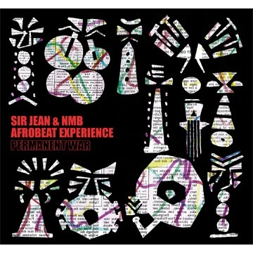 SIR JEAN & NMB AFROBEAT EXPERIENCE / サー・ジーン & NMB・アフロビート・エクスペリエンス / PERMANENT WAR