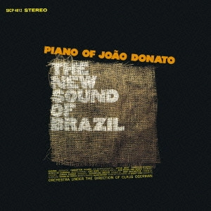 JOAO DONATO / ジョアン・ドナート / ニュー・サウンド・オブ・ブラジル