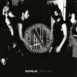 NAPALM / ナパーム / 1984-1986 (LP)