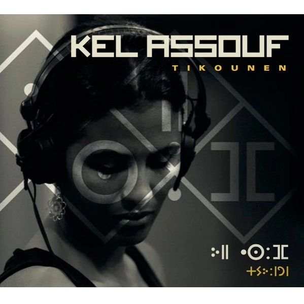 KEL ASSOUF / ケル・アスーフ / TIKOUNEN
