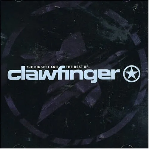 CLAWFINGER / クローフィンガー / BIGGEST & THE BEST