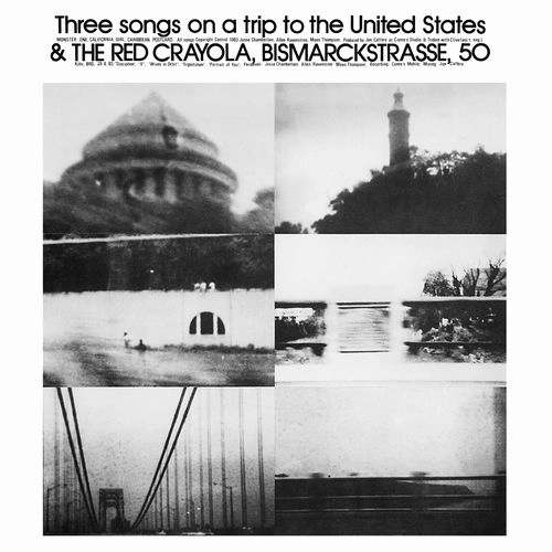 RED CRAYOLA (RED KRAYOLA) / レッド・クレイオラ / THREE SONGS ON A TRIP TO THE UNITED STATES