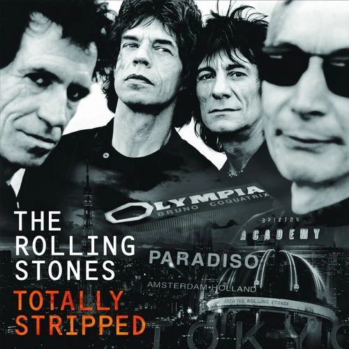 ROLLING STONES / ローリング・ストーンズ / TOTALLY STRIPPED