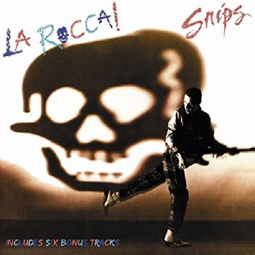 SNIPS / スニップス / LA ROCCA
