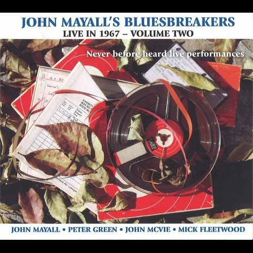 JOHN MAYALL & THE BLUESBREAKERS / ジョン・メイオール&ザ・ブルースブレイカーズ / LIVE IN 1967 VOLUME 2
