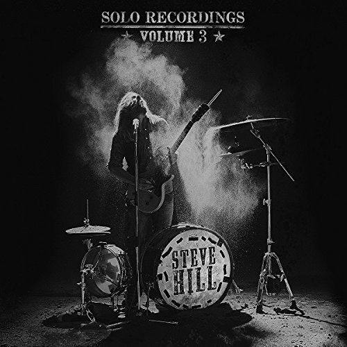 STEVE HILL / SOLO RECORDINGS VOLUME 3