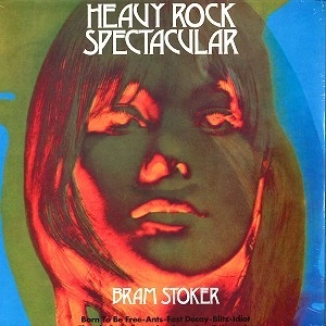 BRAM STOKER / ブラム・ストーカー / HEAVY ROCK SPECTACULAR