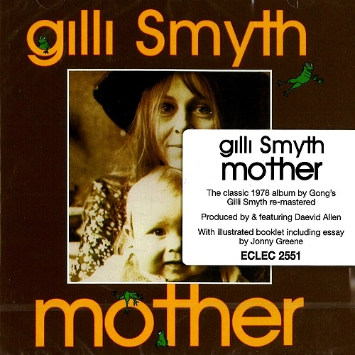 GILLI SMYTH / ジリ・スマイス / MOTHER: REMASTERED EDITION