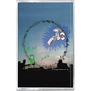 SUMMERMAN / Temperature is ... (cassette)
