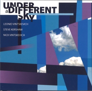 LEONID VINTSKEVICH / UNDER A DIFFERENT SKY