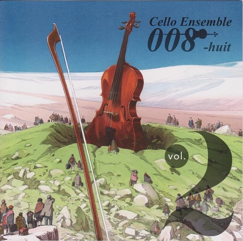 Cello Ensemble 008-huit / チェロアンサンブル008ユイット / VOL.2　Cello Ensemble 008-huit