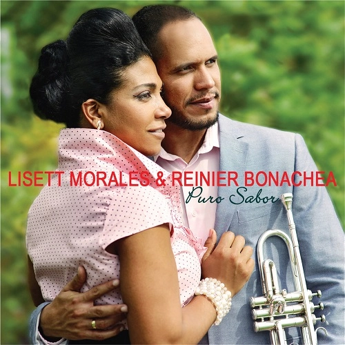 LISETT MORALES & REINER BONACHEA / リセット・モラーレス & レイネール・ボナチェア / PURO SABOR