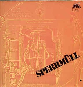 SPERRMÜLL / SPERRMULL