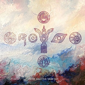 ROVO / ロボ / selected 2008-2013