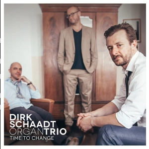 DIRK SCHAADT / ディルク・シャート / TIME TO CHANGE
