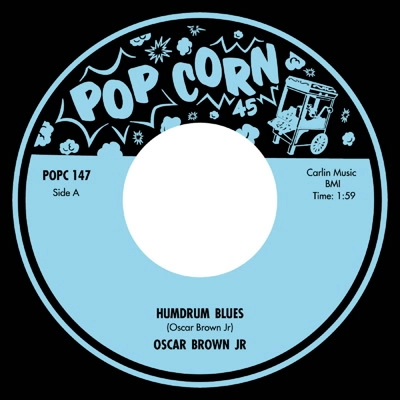 OSCAR BROWN. JR. / オスカー・ブラウン・ジュニア / "HUMDRUM BLUES / SIXTEEN TONS (7"")"