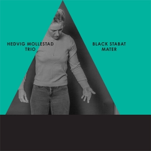 HEDVIG MOLLESTAD / Black Stabat Mater(LP)